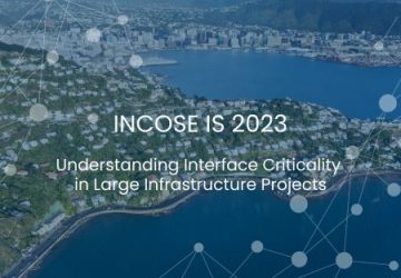 2023 INCOSE IS Understanding the interface criticality in infrastructure projects